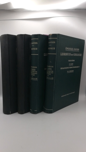 Kayser, Emanuel: Lehrbuch der Geologie.  4 Bände (=vollst.) I. und II. Band: Allgemeine Geologie // III. und IV. Band: Geologische Formationskunde