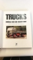 Preview: Phaneuf, IngridMenzies, JamesOster, Andreas (Übers.): Trucks Modelle aus der ganzen Welt / Ingrid Phaneuf und James Menzies. Übers.: Andreas Oster und Henrik Schröder