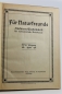Preview: Sexauer / Busemann (Hrsg.), F. / L.: Für Naturfreunde. Illustriertes Wochenblatt für volkstümliche Naturkunde. Erster Jahrgang 1910