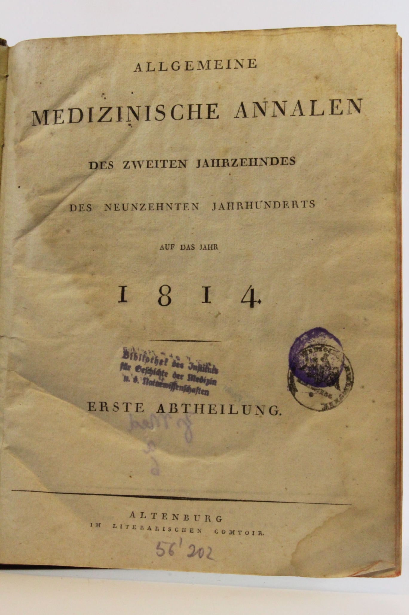 ohne Autor: Allgemeine Medizinische Annalen des zweiten Jahrzehntes des Neunzehnten Jahrhunderts auf das Jahr 1814 Erste Abtheilung