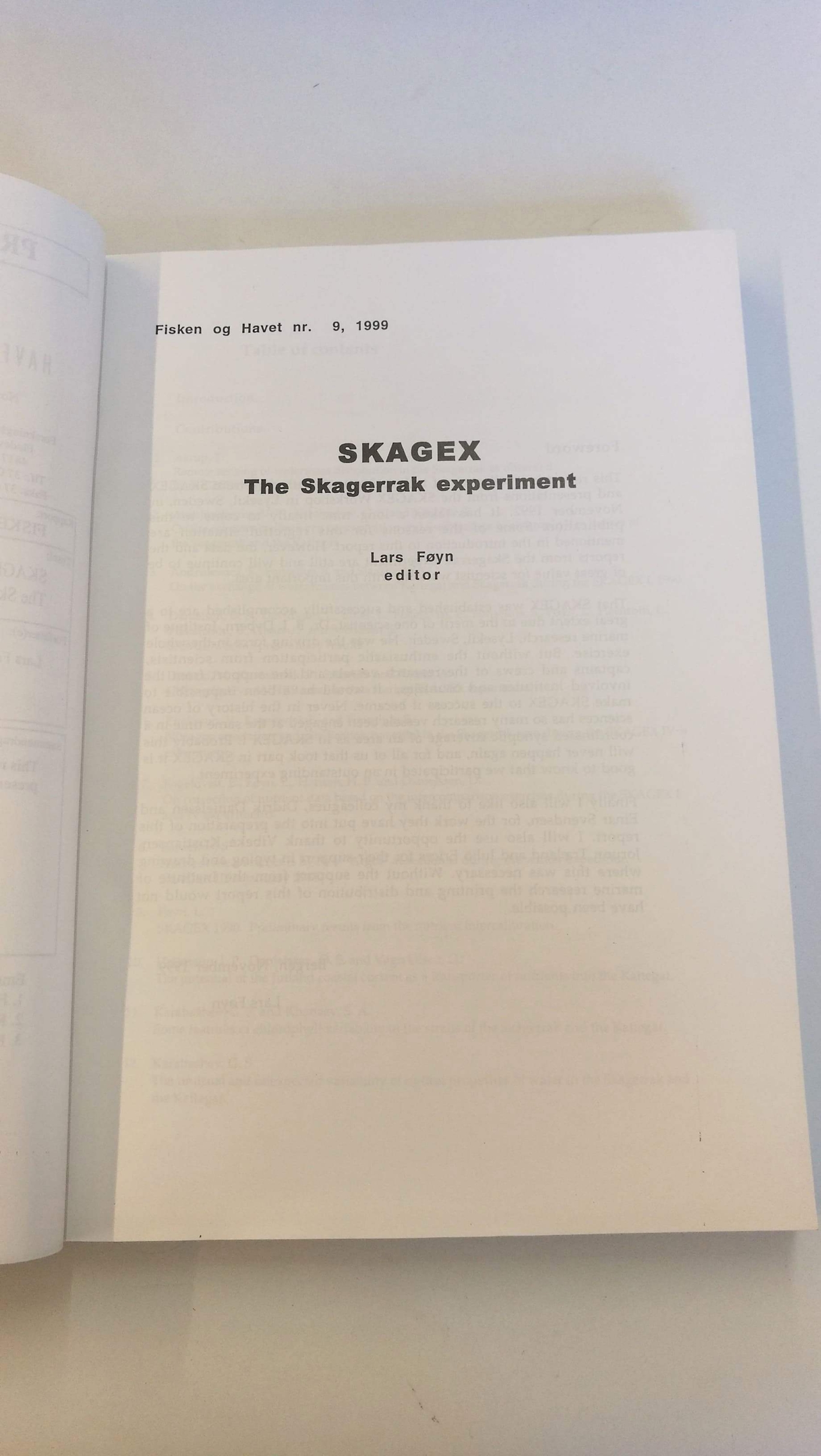 Foyn, Lars (Hrsg.): SKAGEX The Skagerrak experiment Fisken og Havet Nr. 9 - 1999