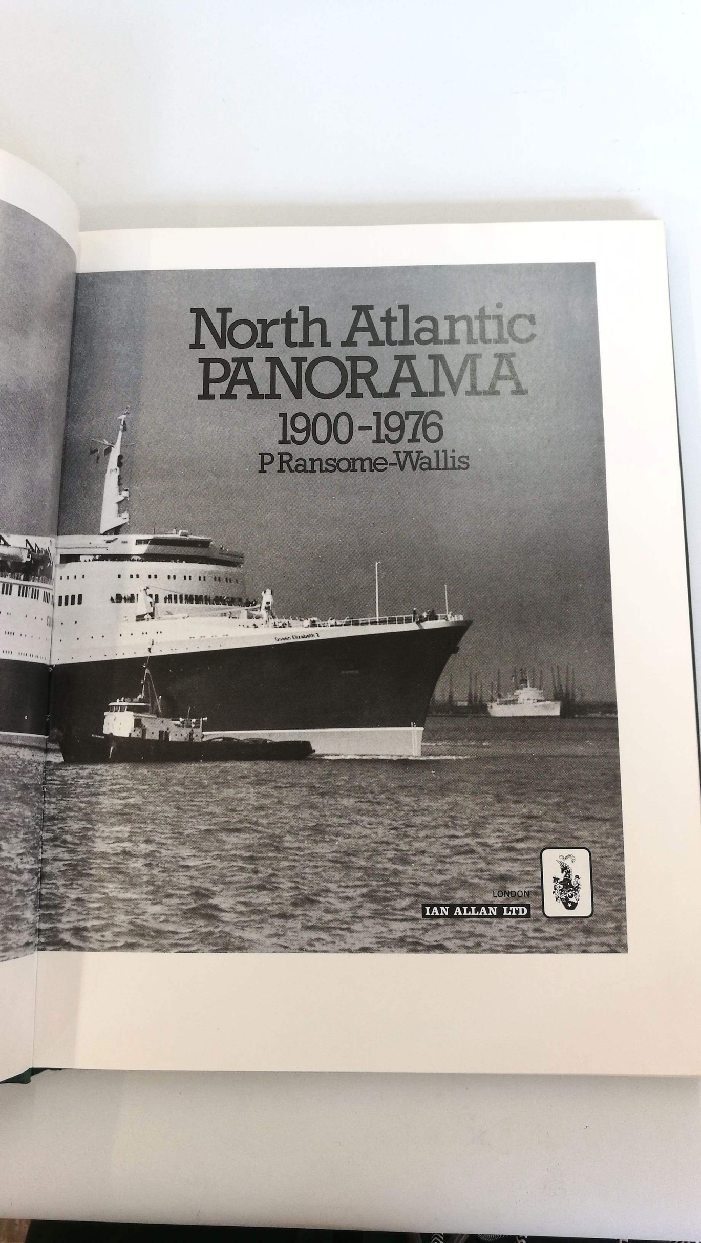Ransome-Wallis, P.: North Atlantic Panorame 1900 - 1976