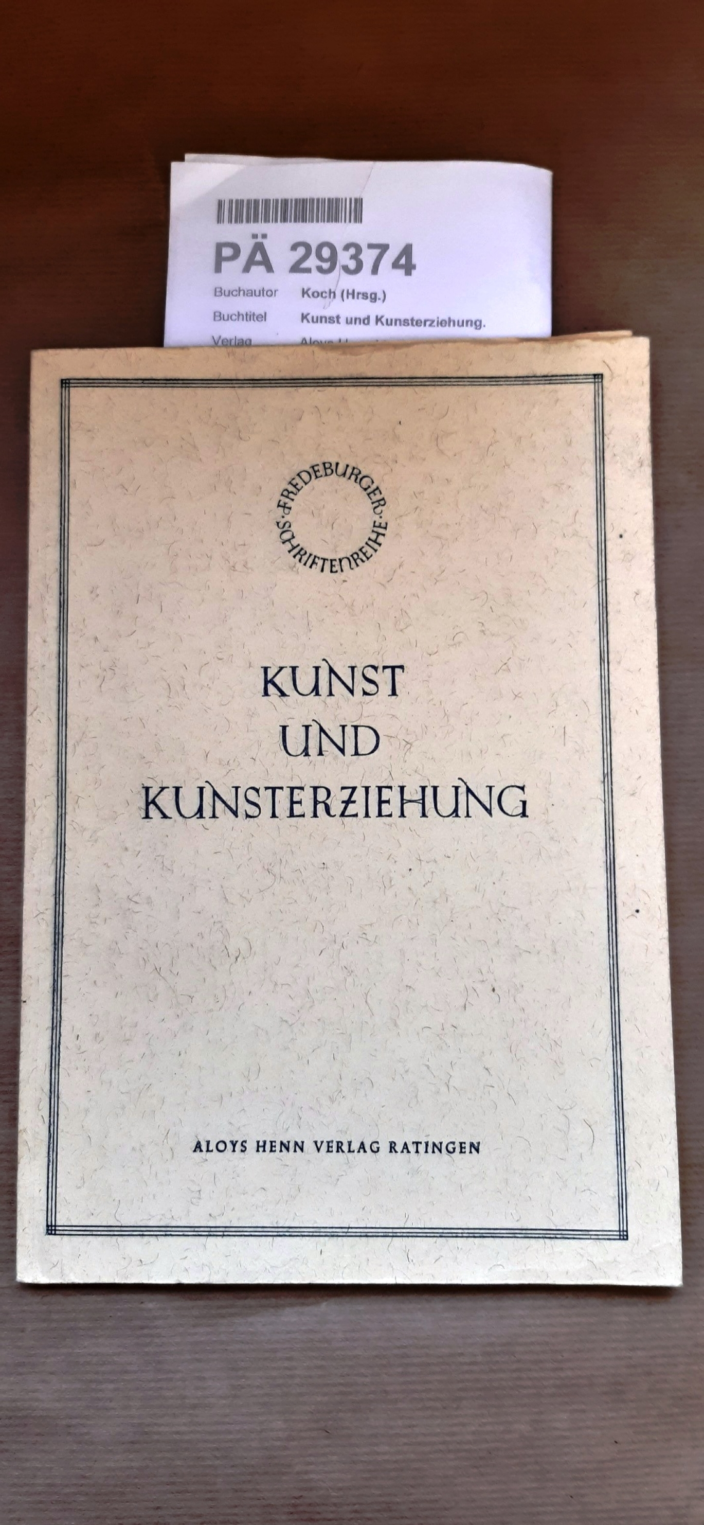 Koch (Hrsg.), Otto: Kunst und Kunsterziehung.