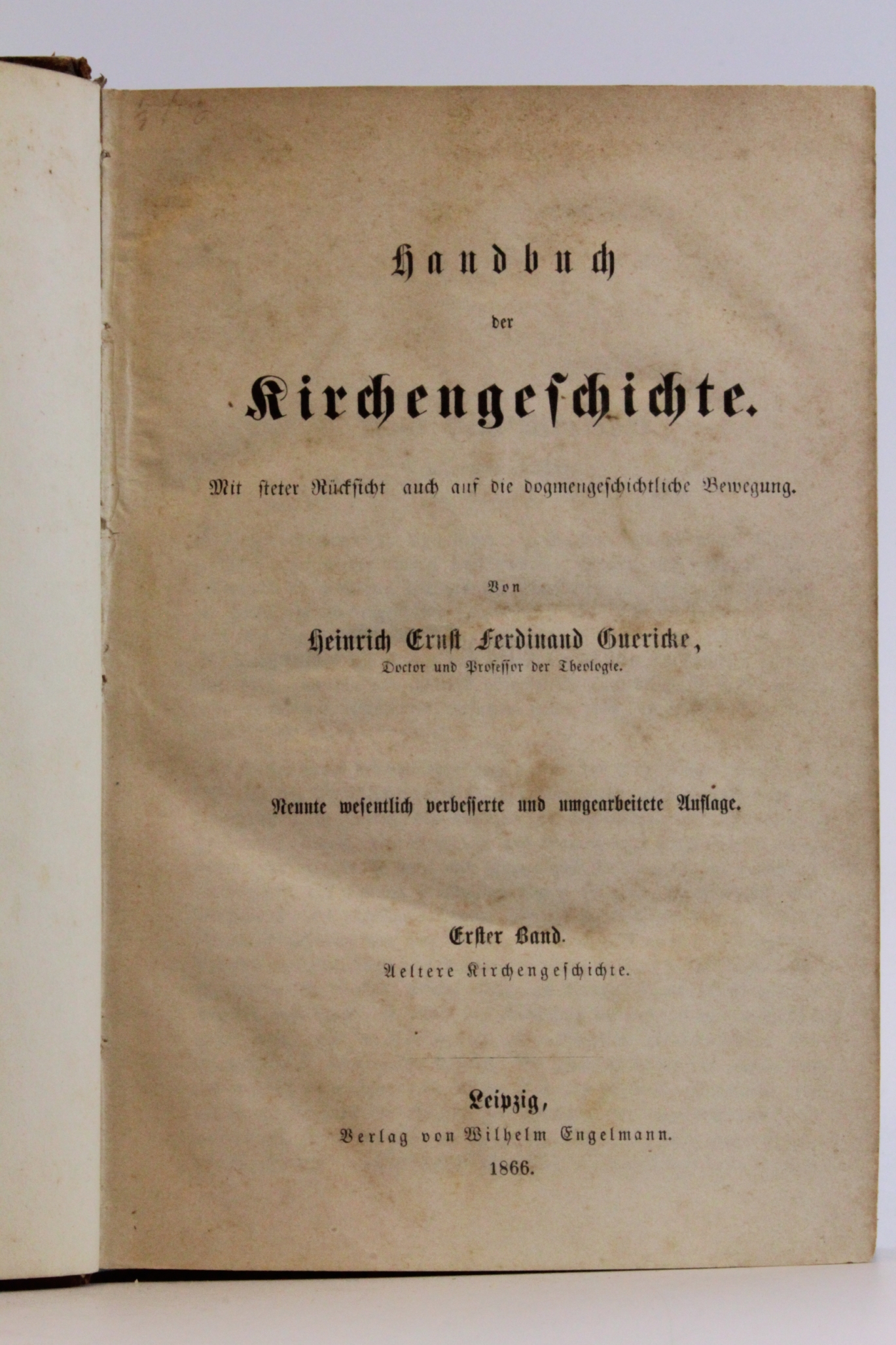Guericke, Heinrich Ernst Ferdinand: Handbuch der Kirchengeschichte Mit steter Rücksicht auch auf die dogmengeschichtliche Bewegung