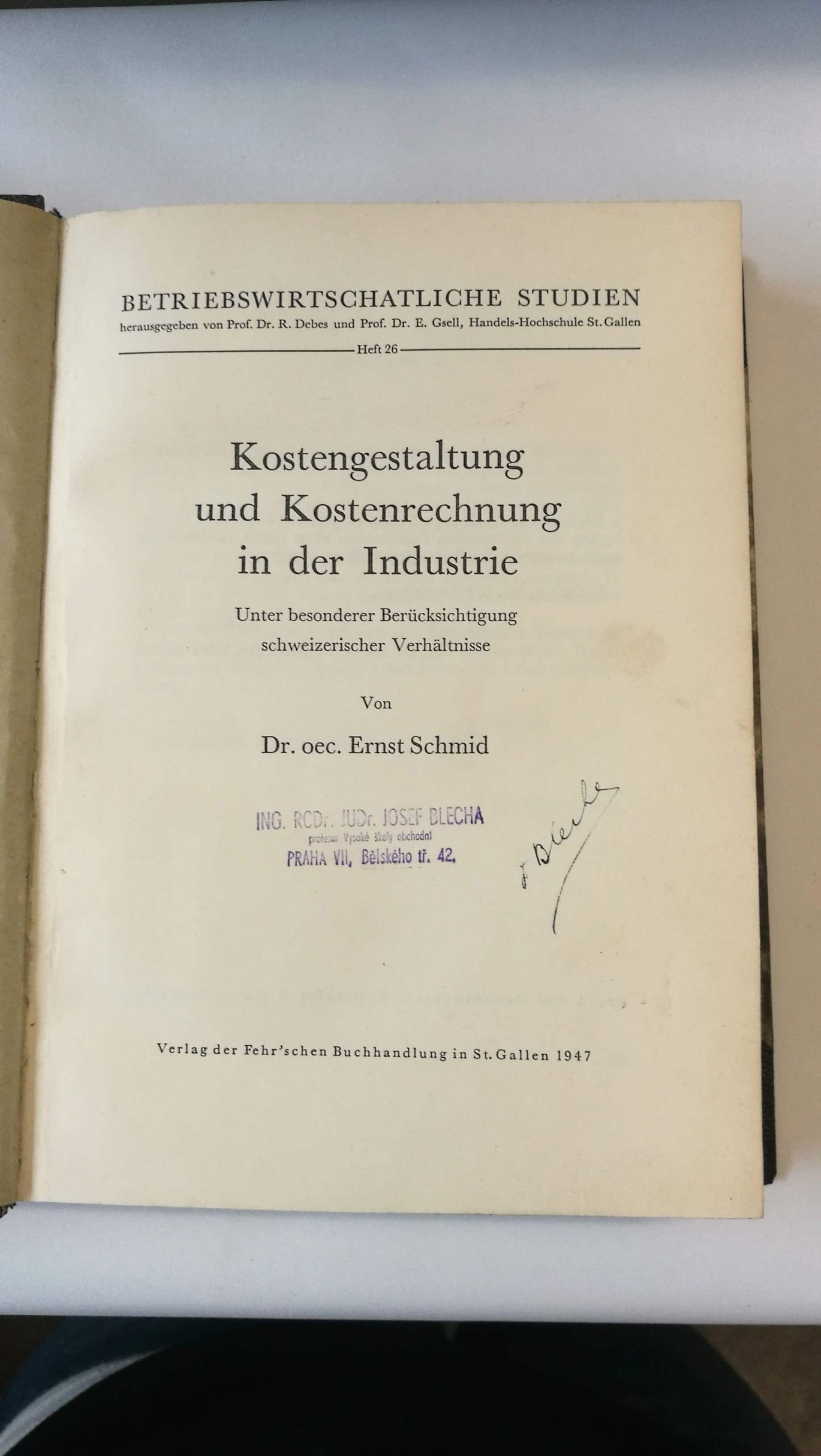 Schmid, Ernst: Kostengestaltung und Kostenrechnung in der Industrie Unter besonderer Berücksichtigung schweizerischer Verhältnisse