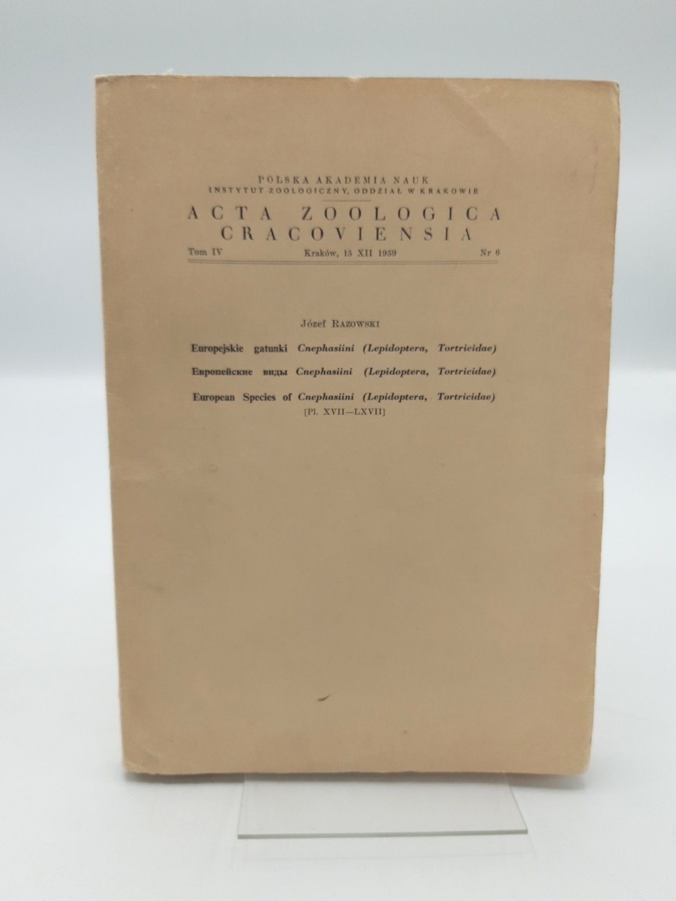 Razowski, Jozef: Acta Zoologica Cracoviensia Tom IV, Nr. 6, 1959