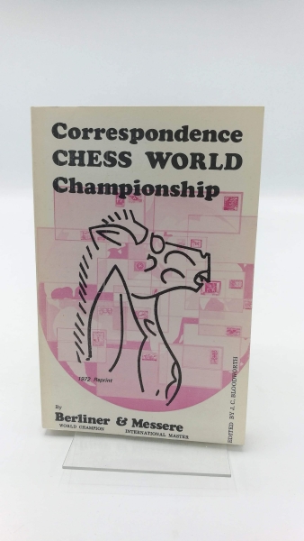 	Berliner, Hans: Fifth Correspondence Chess World Championship