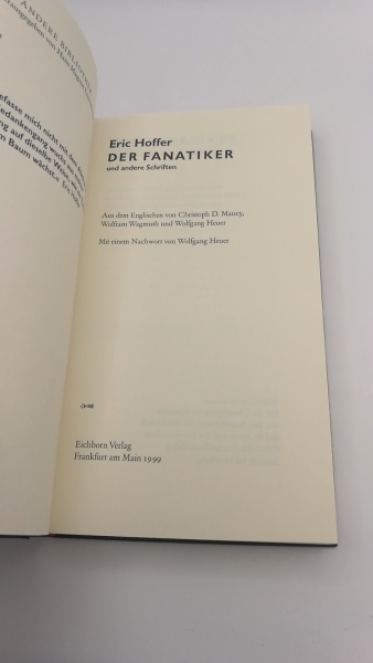 Hoffer, Eric: Der Fanatiker und andere Schriften 