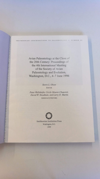 Olson, S. L. (Hrsg.): Avian Paleontologie at the Close of the 20th Century: Proceedings of thr 4th International Meeting of the Society of Abian Paleontology and Evolution