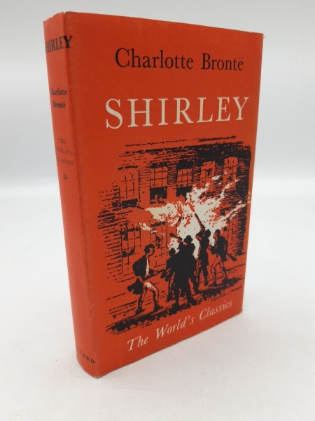 Bronte, Charlotte: Shirley - A Tale The World's Classics No. 14