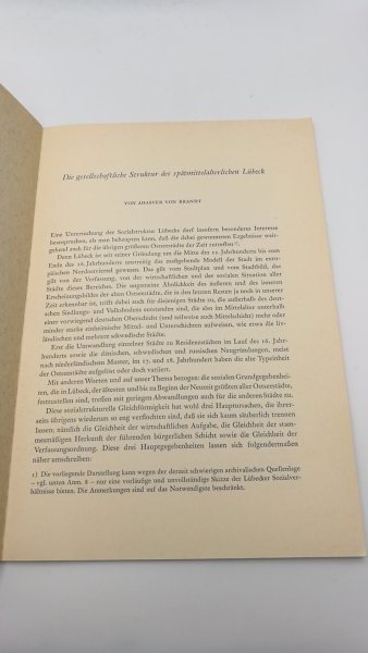 Brandt, Ahasver von: Die gesellschaftliche Sturktur des spätmittelalterlichen Lübeck Vorträge und Forschungen, Sonderdruck aus Band IX