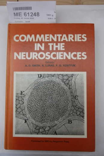 Smith, Anthony D. (Hrsg.): Commentaries in the neurosciences