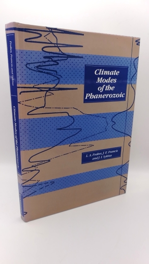 Frakes, L. A.: Climate Modes of the Phanerozoic The History of the Earth's Climate over the Past 600 Million Years