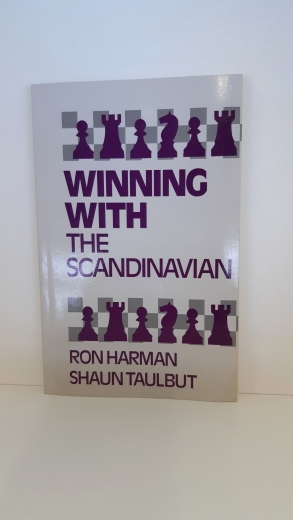 Ron Harman, Shaun Taulbut: Winning with the Scandinavian.