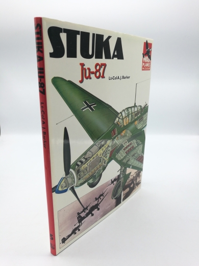 Barker, Arthur J. (Verfasser): Ju-87 Stuka / Arthur J. Barker 