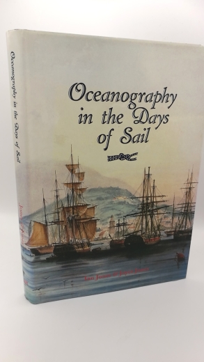 Jones, Ian & Joyce: Oceanography in the Days of Sail