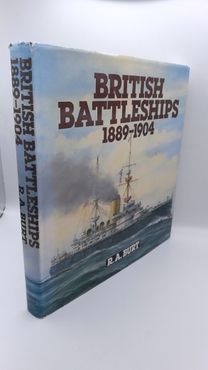 Burt, R. A.: British Battleships 1889-1904