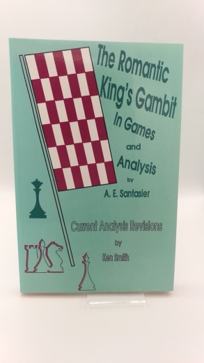 Smith, Ken: The Romantic King's Gambit in Games and Analysis. Current Analysis Revisions 