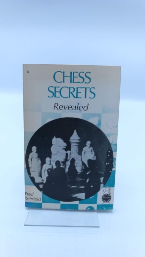 Reinfeld, Fred: Chess Secrets Revealed