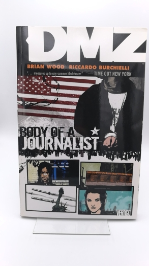 Wood, Brian: DMZ Vol. 2: Body of a Journalist