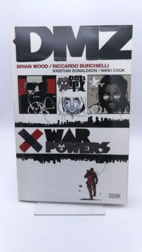 Wood, Brian: DMZ Vol. 7: War Powers