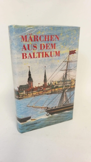Uther, Hans-Jörg: Märchen aus dem Baltikum 