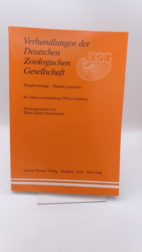 Pfannenstiel, Hans-Dieter: Verhandlungen der Deutschen Zoologischen Gesellschaft. Hauptvorträge 86. Jahresversammlung 1993 in Salzburg