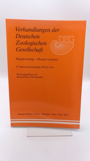 Pfannenstiel, Hans-Dieter: Verhandlungen der Deutschen Zoologischen Gesellschaft. Hauptvorträge 87. Jahresversammlung 1994 in Jena