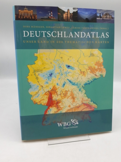Hänsgen, Dirk (Herausgeber): Deutschlandatlas Unser Land in 200 thematischen Karten