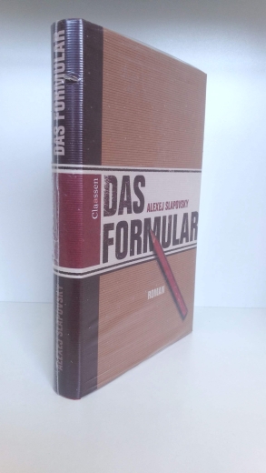 Slapovskij, Aleksej: Das Formular. Roman Geheimschrift im Klartext. Aus dem Russischen von Alfred Frank