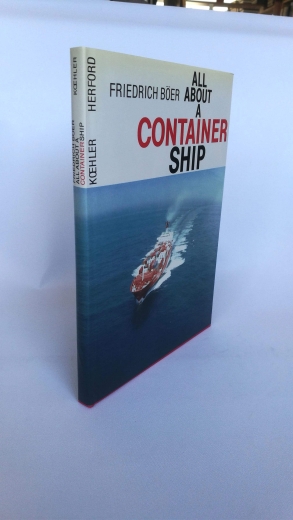 Böer, Friedrich: All about a containership 