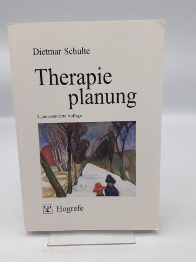 Schulte, Dietmar: Therapieplanung 