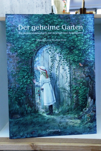 Rust, Graham: Der geheime Garten Ein Bühnenbilderbuch mit beweglichen Spielfiguren / Ill. von Graham Rust