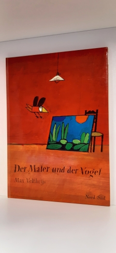 Velthuijs, Max: Der Maler und der Vogel Sehr seltene Erstausgabe