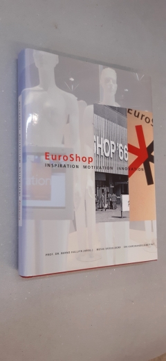 Hallier, Bernd: EuroShop Inspiration, Motivation, Innovation