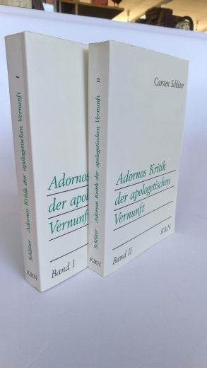Schlüter, Carsten: Adornos Kritik der apologetischen Vernunft. 2 Bände Epistemata Würzburger wissenschaftliche Schriften. Reihe Philosophie