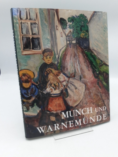 Munch, Edvard: Munch und Warnemünde 1907 - 1908; [der Katalog erscheint in Verbindung mit der Ausstellung Munch und Warnemünde, Munch-Museum, Oslo, 17. März - 24. Mai 1999; Kunsthalle Rostock, 13. Juni - 29. August 1999; Ateneum, Hesinki, 1. Oktober 1999 