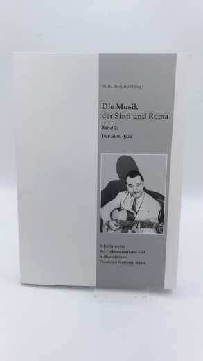 Awosusi, Anita (Hrgs.): Die Musik der Sinti und Roma. Band 2: Der Sinti-Jazz