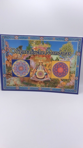 Holitza, Klaus: Orientalische Mandalas 32 Mandalas zum Ausmalen und Entspannen