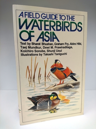 Bharat Bhushan u.a.: A Field Guide to the Waterbirds of Asia