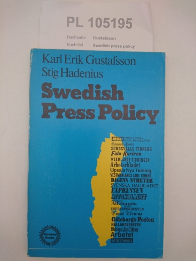 Gustafsson: Swedish press policy