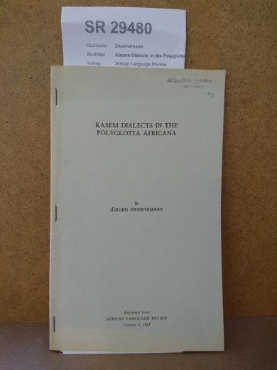 Zwernemann, Jürgen: Kasem Dialects in the Polyglotta Africana