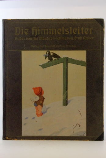 Weber, Ernst, J. Mauder: Die Himmelsleiter Bilder von Josef Mauder. Reime von Ernst Weber