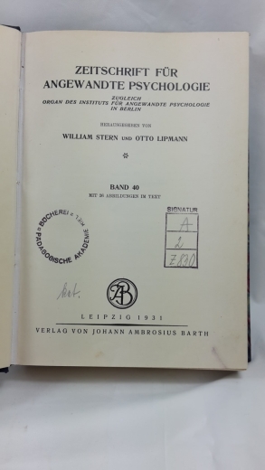 Stern, William u. Otto Lipmann(Hrsg.): Zeitschrift für angewandte Psychologie zugleich Organ des Instituts für angewandte Psychologie in Berlin
