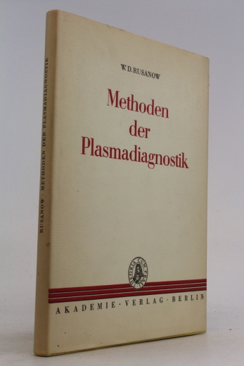 W.D. Rusanow: Methoden der Plasmadiagnostik.