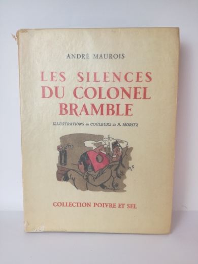 Maurois, A.: Les Silences du Colonel Bramble