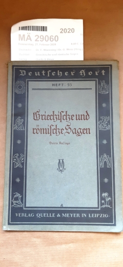 Dr. F. Wuessing / Dr. G. Wenz (Hrsg.): Griechische und römische Sagen