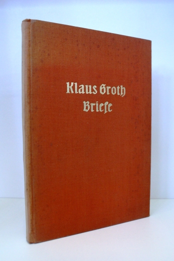 Schröder, Walter (Hrsg.): Klaus Groth Briefe