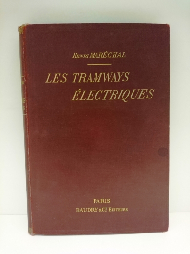Maréchal, Henri: Les Tramways électriques