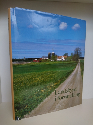 Lindquist, Sven-Olof: Landsbygd i Förvandling Gotländsk odling och Bebyggelse under 1800-Talet